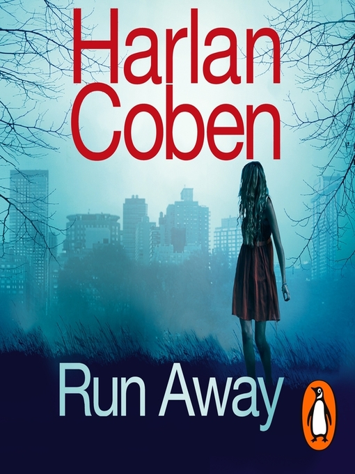 Title details for Run Away by Harlan Coben - Wait list